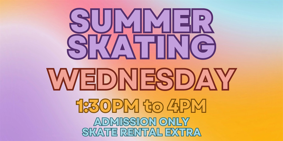 Wednesday Afternoon 1:30pm - 4pm - ALL AGES
