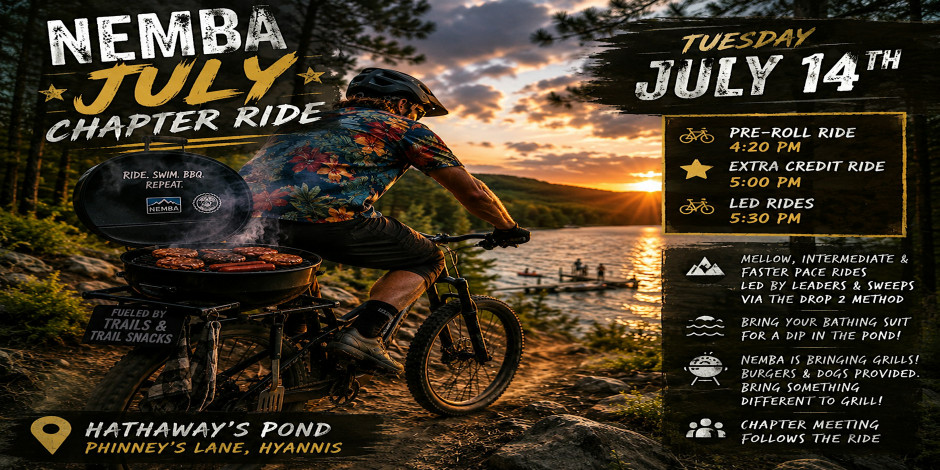 Cape Cod NEMBA July Chapter Meeting