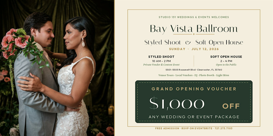 Bay Vista Ballroom Styled Shoot & Soft Open House