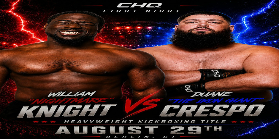 CHQ Fight Night - Knight vs Crespo - Live Kickboxing & Muay Thai
