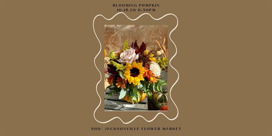 Blooming Pumpkin- Flower DIY Class