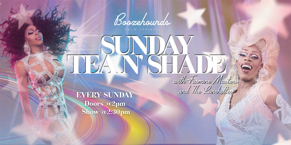Sunday Tea N' Shade with JASMINE MASTERS and the Lunchettes