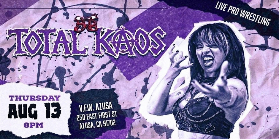 Santino Bros. Wrestling presents: TOTAL KAOS