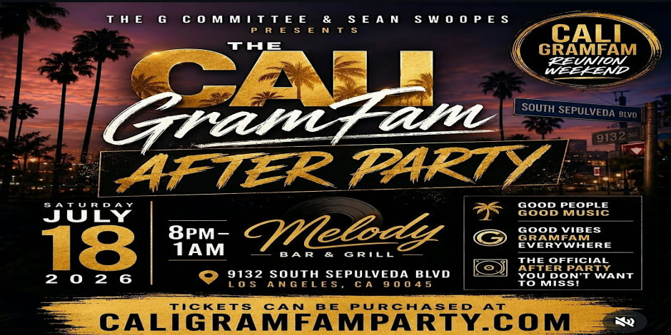 The G Committee & Sean Swoopes Presents The Cali Gramfam After Party
