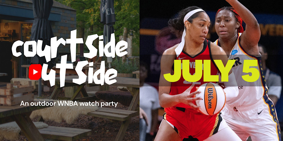 Courtside Outside - An Outdoor WBB Watch Party