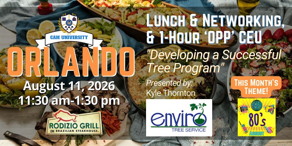 CAM U ORLANDO Free Lunch, Networking, and 1-Hour "OPP" CEU at Rodizio