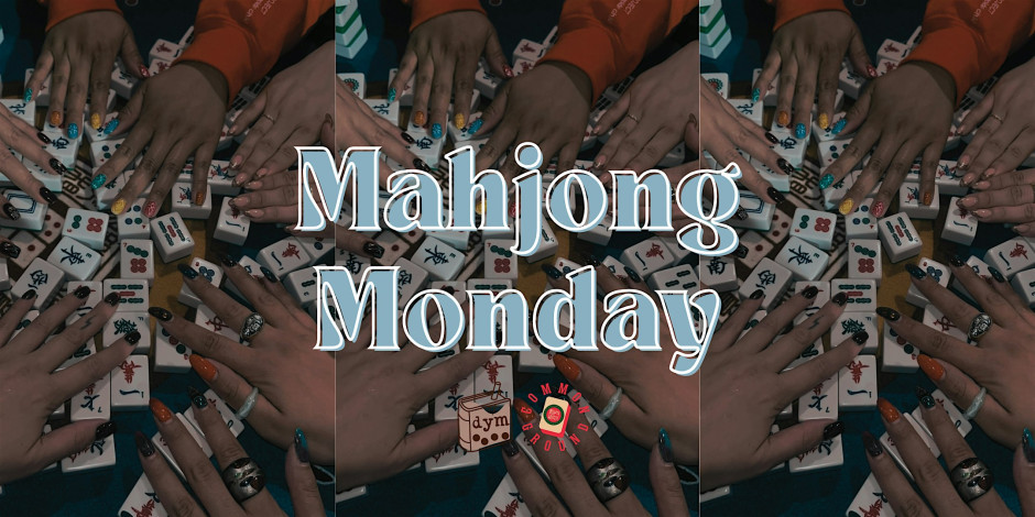 Mahjong Monday