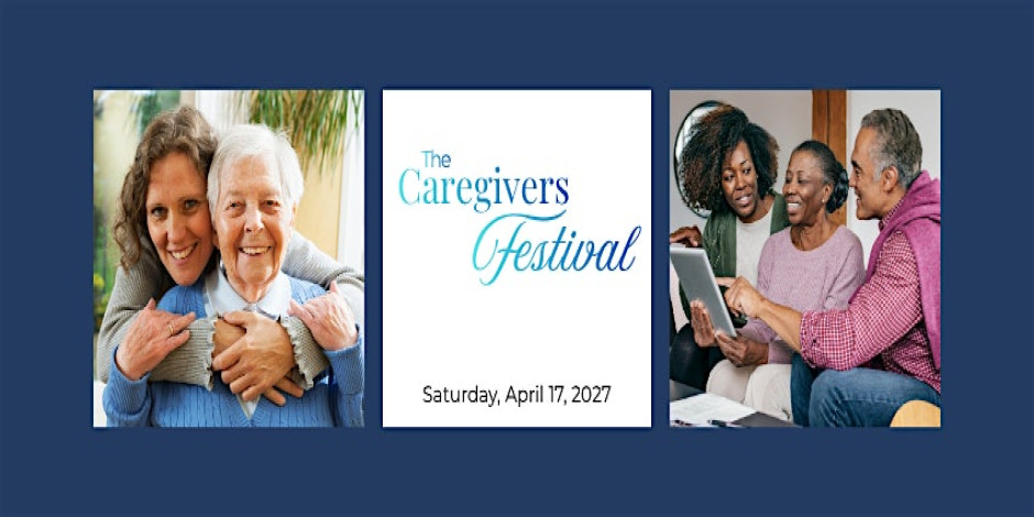 The Caregivers Festival 2027