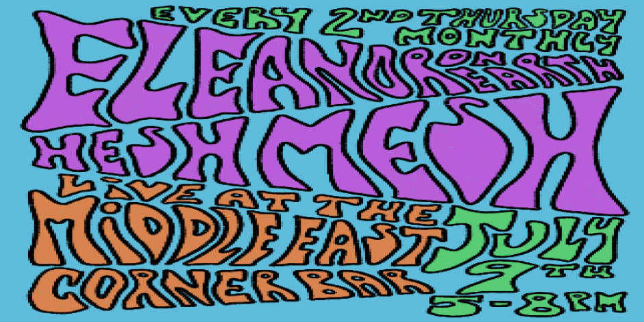 Eleanor On Earth & Hesh Mesh
