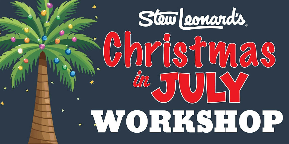 Christmas in July Workshop for Kids