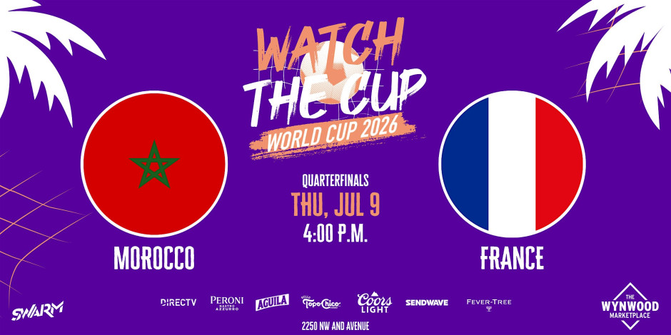Watch the Cup Watch Party: World Cup - MOROCCO Vs. FRANCE - 4PM