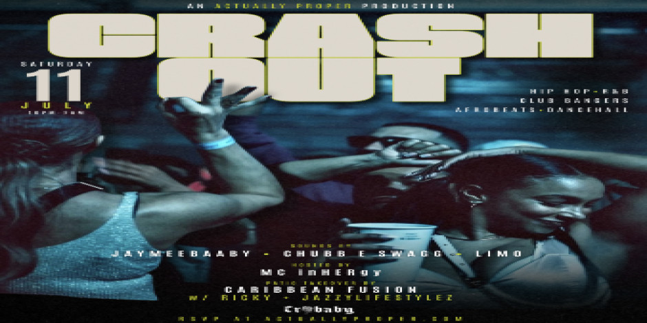 Crash Out! (afrobeats, dancehall, hip-hop & more)