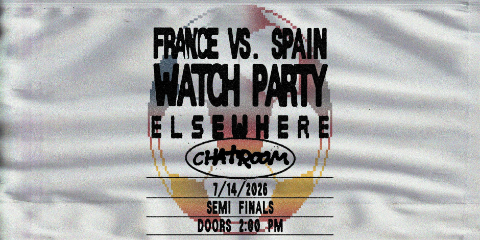 FRANCE VS. SPAIN - SEMI-FINALS WATCH PARTY