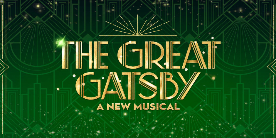 Broadway In Boise Presents THE GREAT GATSBY