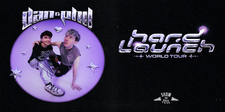 Dan and Phil: Hard Launch World Tour