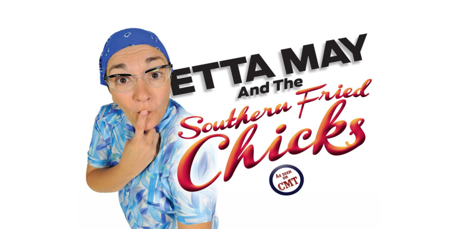 Etta May and The Southern Fried Chicks