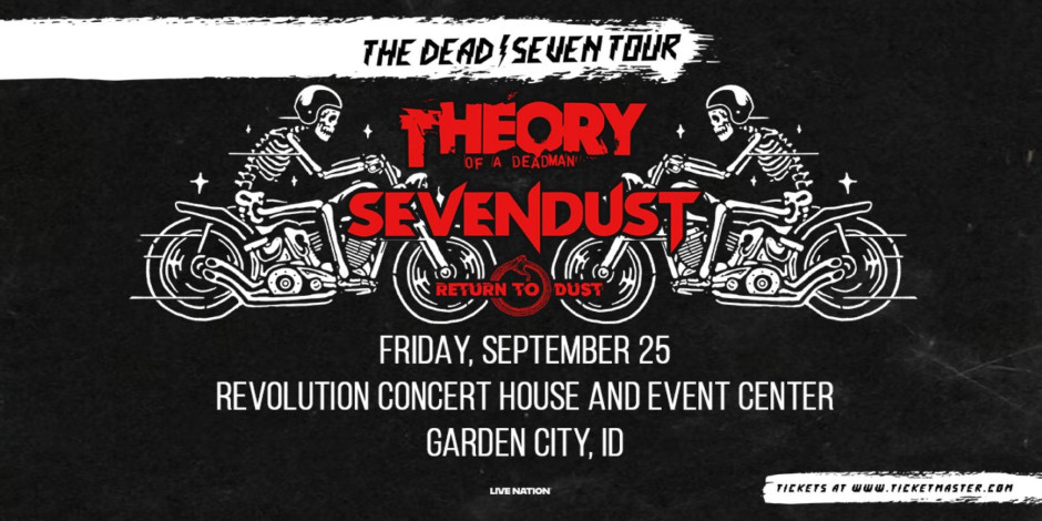 Theory of a Deadman & Sevendust: The Dead / Seven Tour