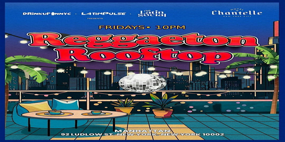 Reggaeton Rooftop Fridays | The Concord NYC (DrinkUpinNYC)