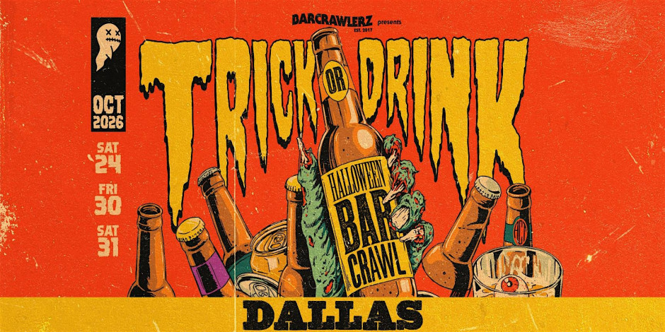Trick or Drink: Dallas Halloween Bar Crawl (3 Days)
