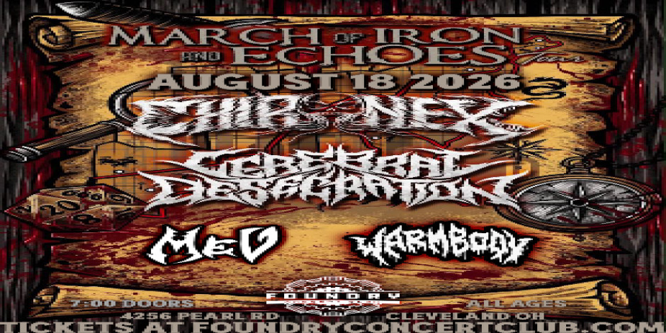 Chironex, Cerebral Desecration, Warmbody, MeV