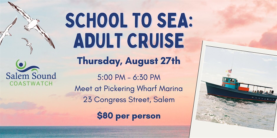 School to Sea: Adult Cruise