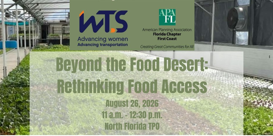 APA/WTS NEFL Joint Event - Beyond the Food Desert: Rethinking Food Access