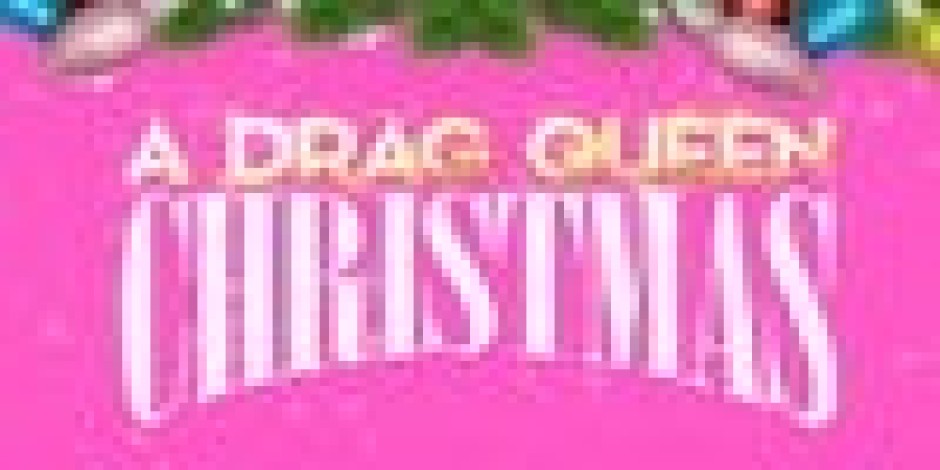 A Drag Queen Christmas