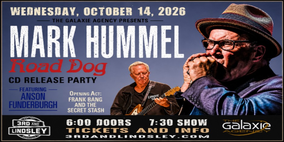 Mark Hummel Road Dog Album Release Party featuring Anson Funderburgh with Frank Bang & The Secret Stash