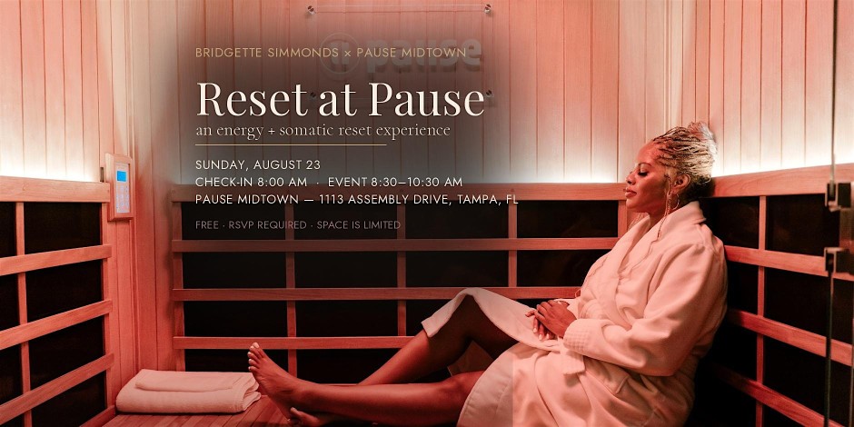 Reset at Pause: An Energy + Somatic Reset Experience