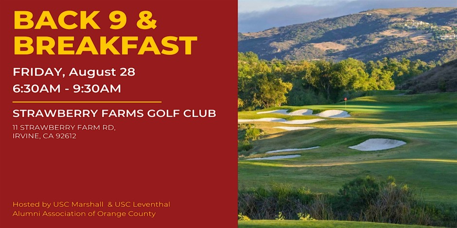 USC MLAA-OC Back 9 & Breakfast - Strawberry Farms GC - 08/28/26