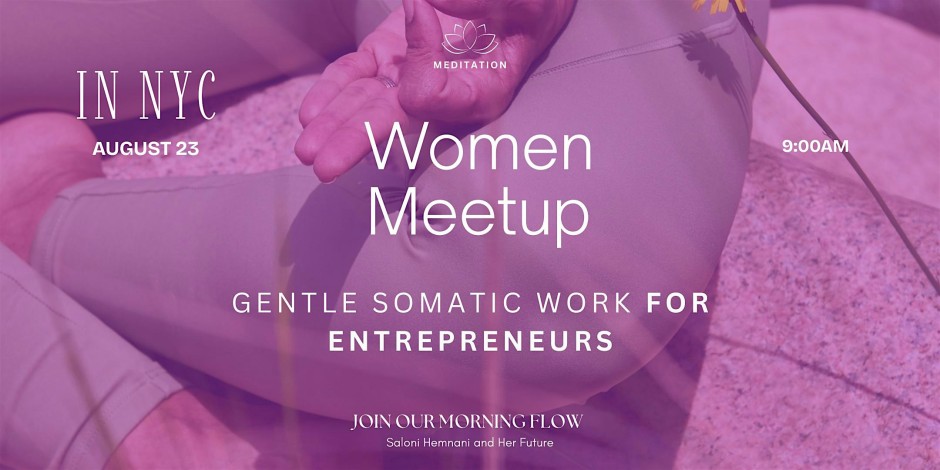 Mindful Meditation for Women Leaders & Entrepreneurs
