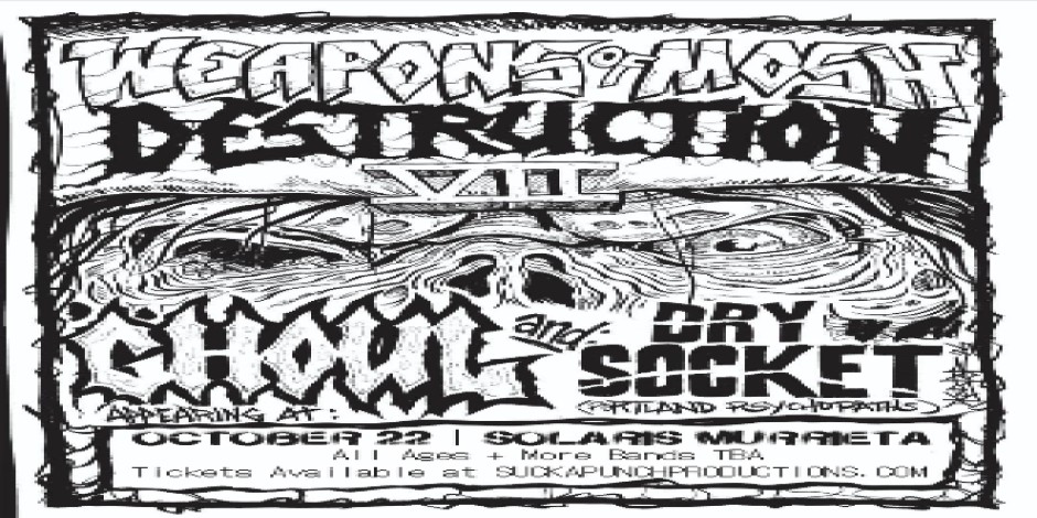 GHOUL with DRY SOCKET More bands TBH Live in Concert at Solaris in Murrieta