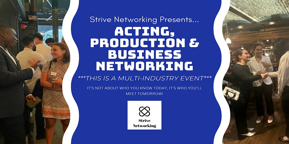 Acting, Production & Business Networking - Los Angeles