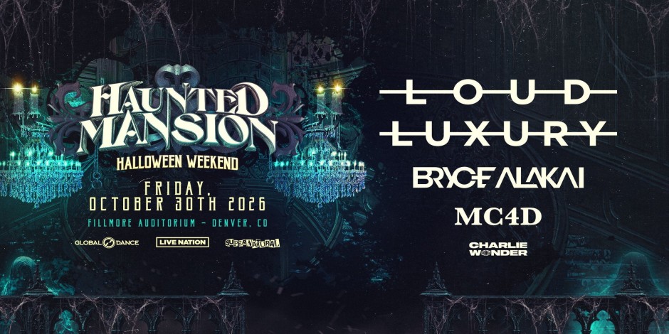 Haunted Mansion feat. LOUD LUXURY, BRYCE ALAKAI, MC4D + more!