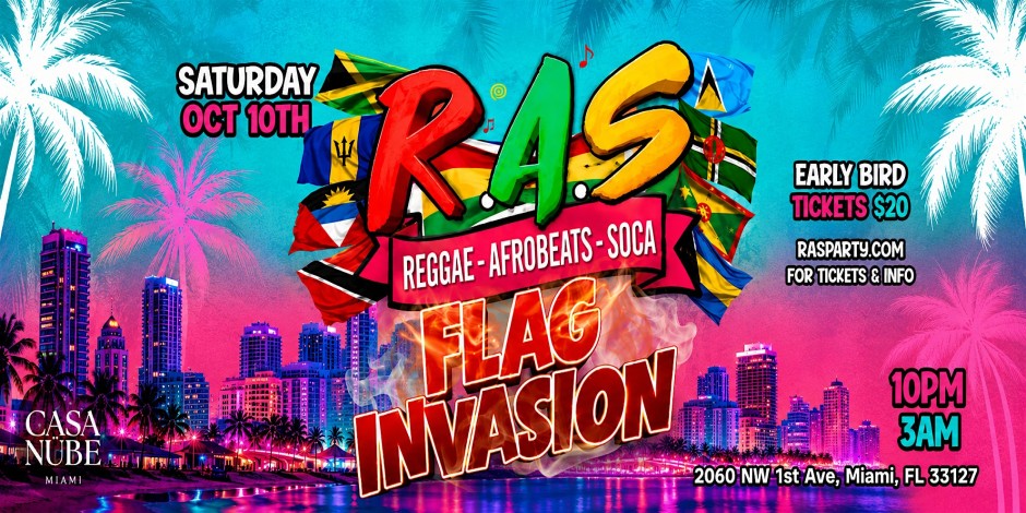 R.A.S FLAG INVASION MIAMI | 100% REGGAE AFROBEAT  SOCA
