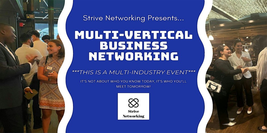 Multi-Vertical Business Networking | Elevating Your Potential - Los Angeles