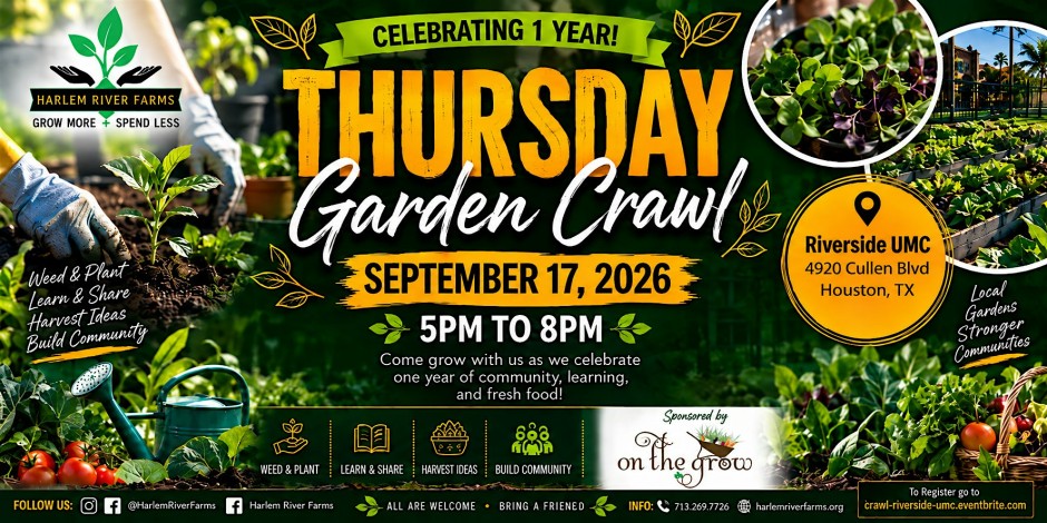 Thursday Garden Crawl - Riverside UMC