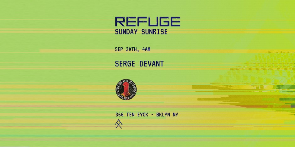 Refuge Sunday Sunrise: Serge Devant