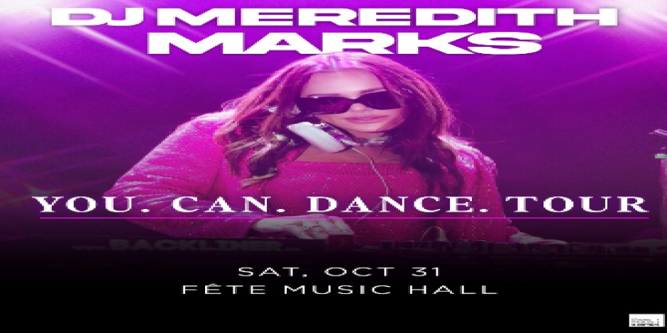 DJ Meredith Marks : YOU. CAN. DANCE. TOUR