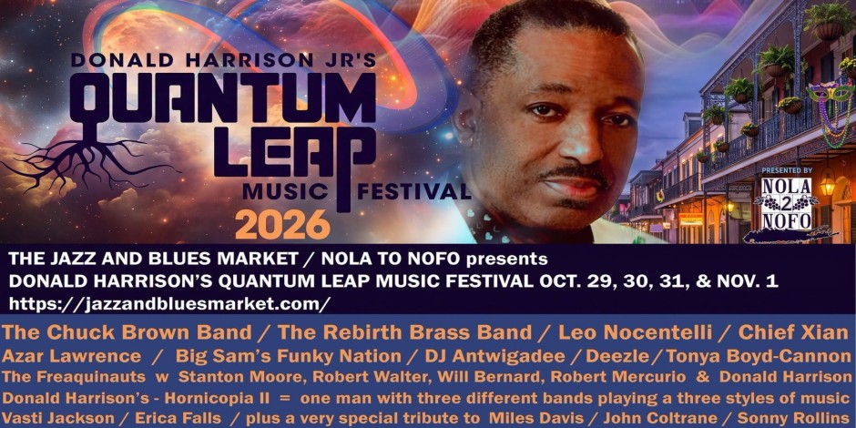 DONALD HARRISON'S QUANTUM LEAP MUSIC FESTIVAL-CHUCK BROWN BAND