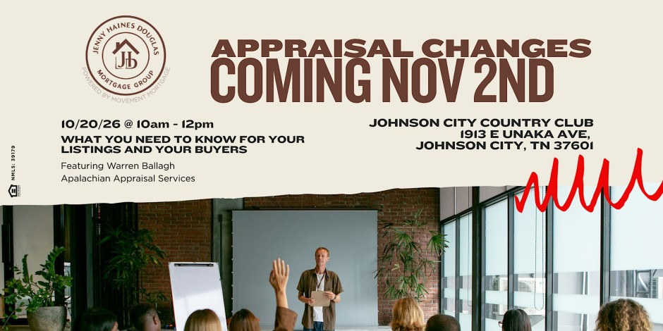 Real Estate Agents- Appraisal Changes Seminar - Northeast TN