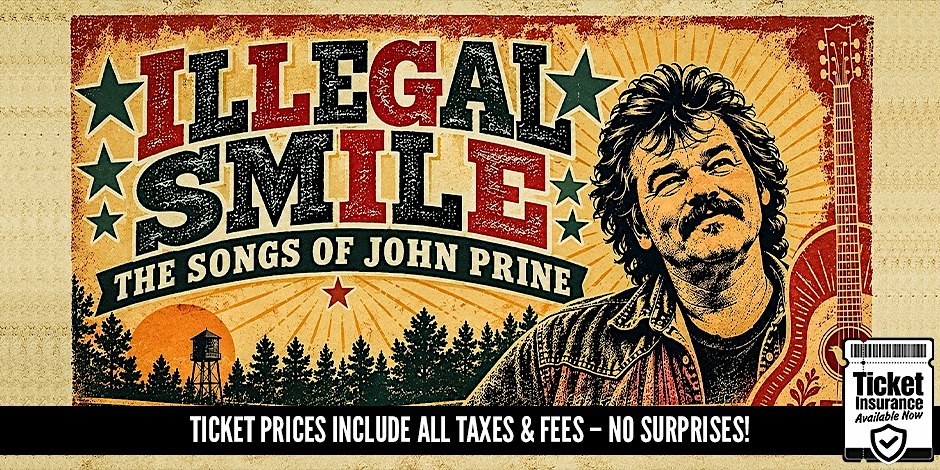 Illegal Smile - The Songs of John Prine