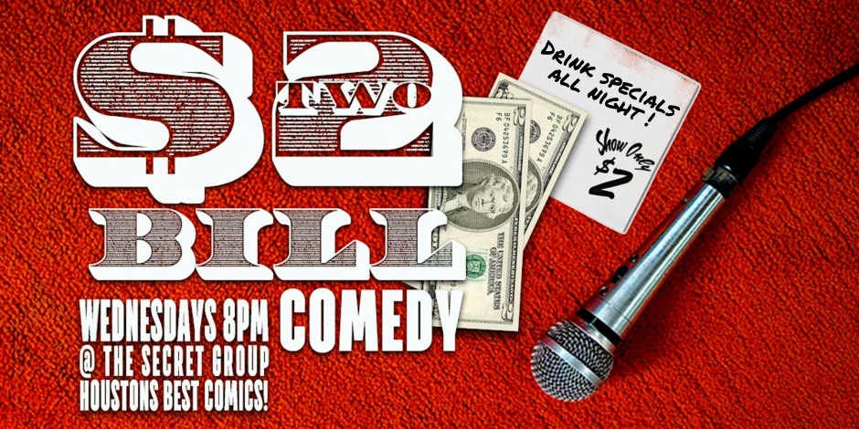 Secret Nation $2 BILL Two Dollar Comedy Show every Wednesday! The Secret Group ...